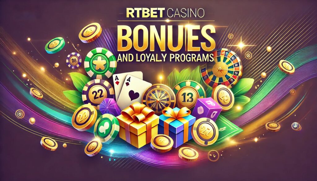 RTbet Casino Bonuses and Loyalty Programs